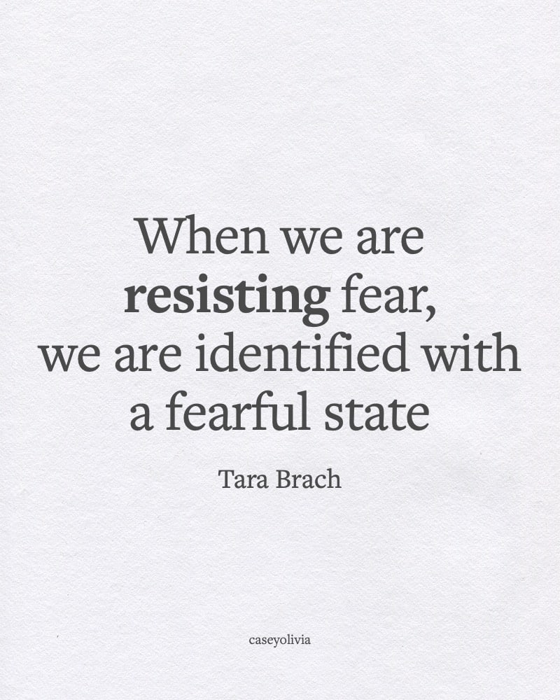 overcoming fear and finding happiness in life quote