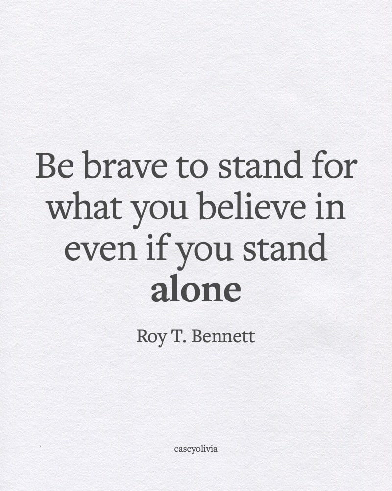 roy t bennett be brave powerful quote