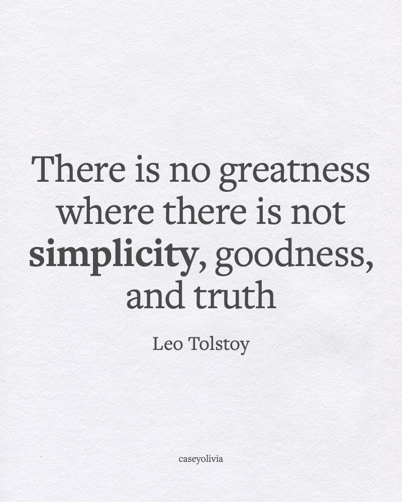 leo tolstoy simple goodness and truth quote