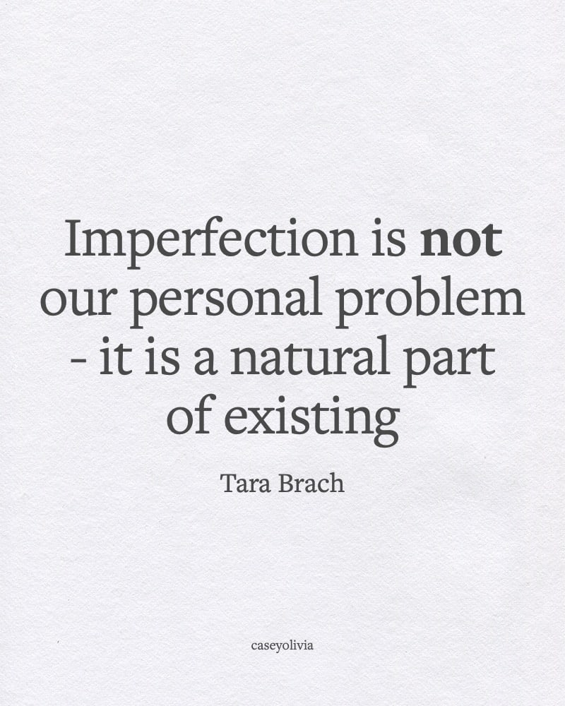 imperfection is a natural part of existing