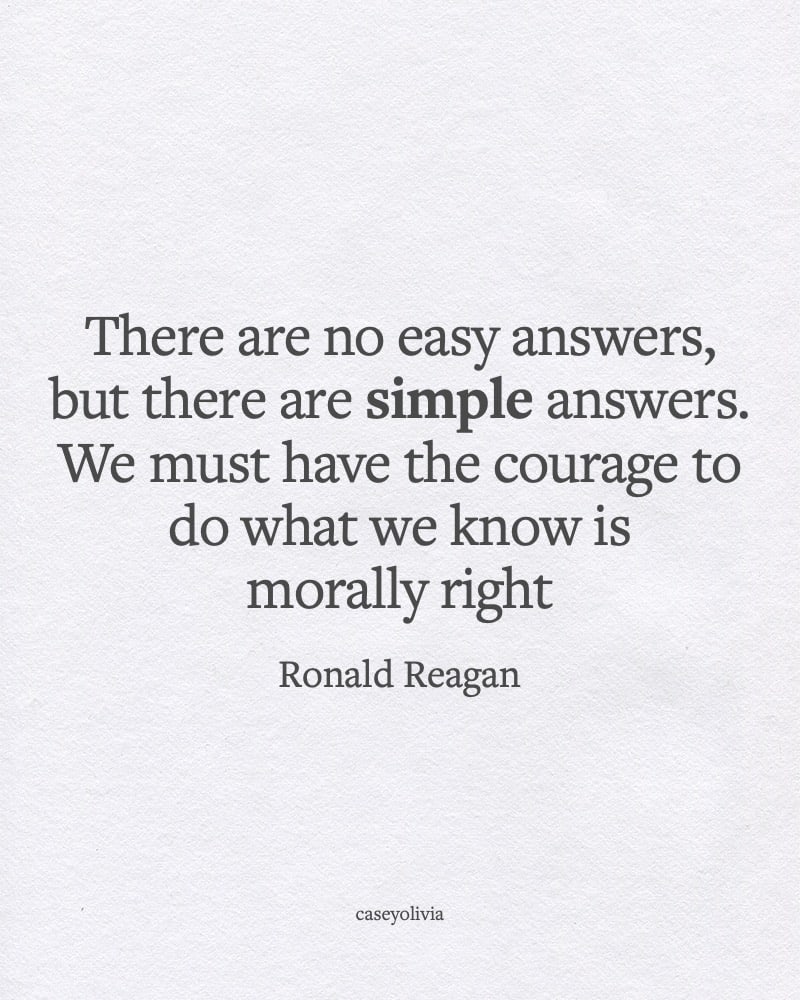 courage to do what is morally right quote