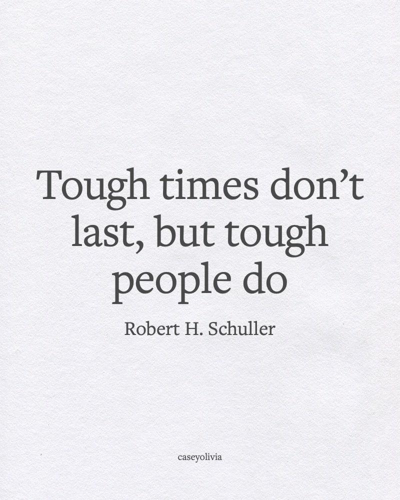 robert schuller short quote about mental toughness