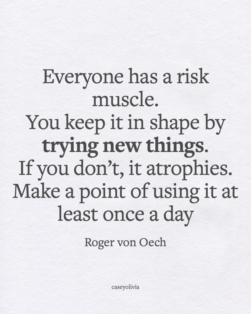 try new things and take risks roger von oech quote