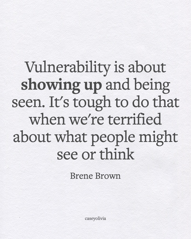 vulnerability is about showing up quote image