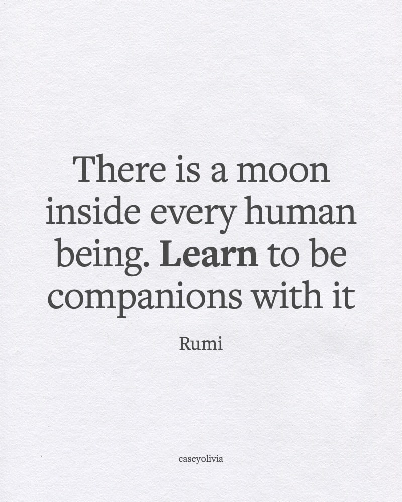 rumi learn to be companions with your inner peace