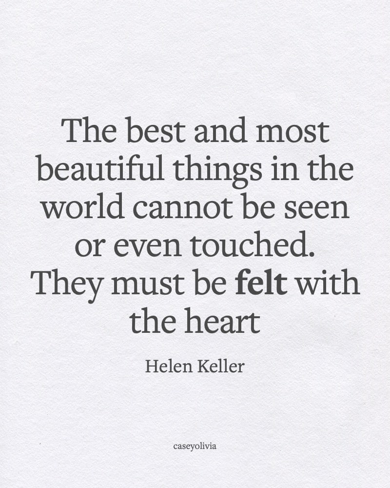 helen keller best and most beautiful things in the world