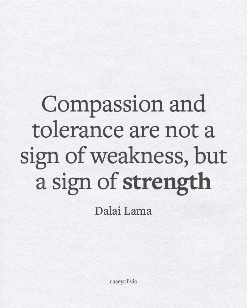 compassion and tolerance dalai lama quote