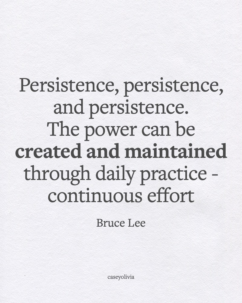 bruce lee persistence quote for motivation