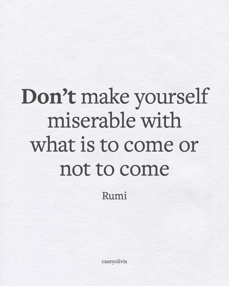stop overthinking inspirational quote from rumi