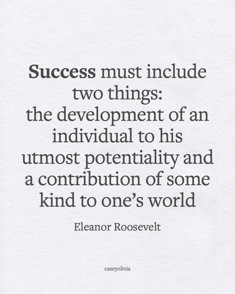 eleanor roosevelt contribution of some kind quotation