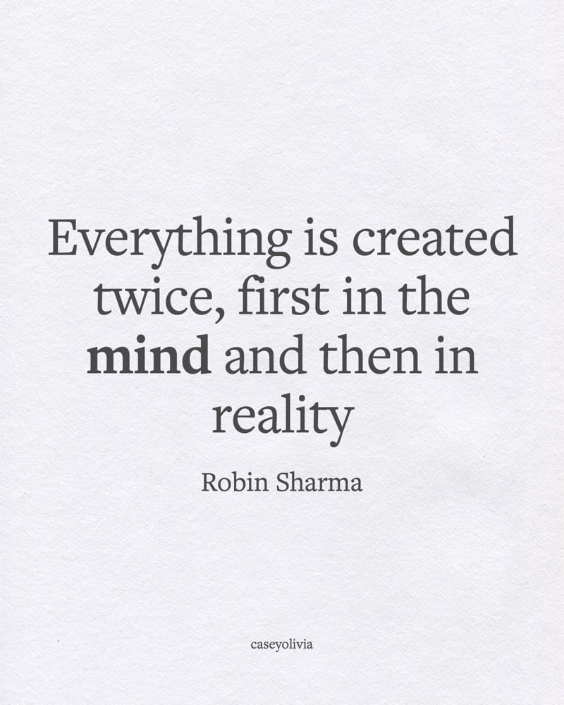 mindset is everything caption to inspire robin sharma