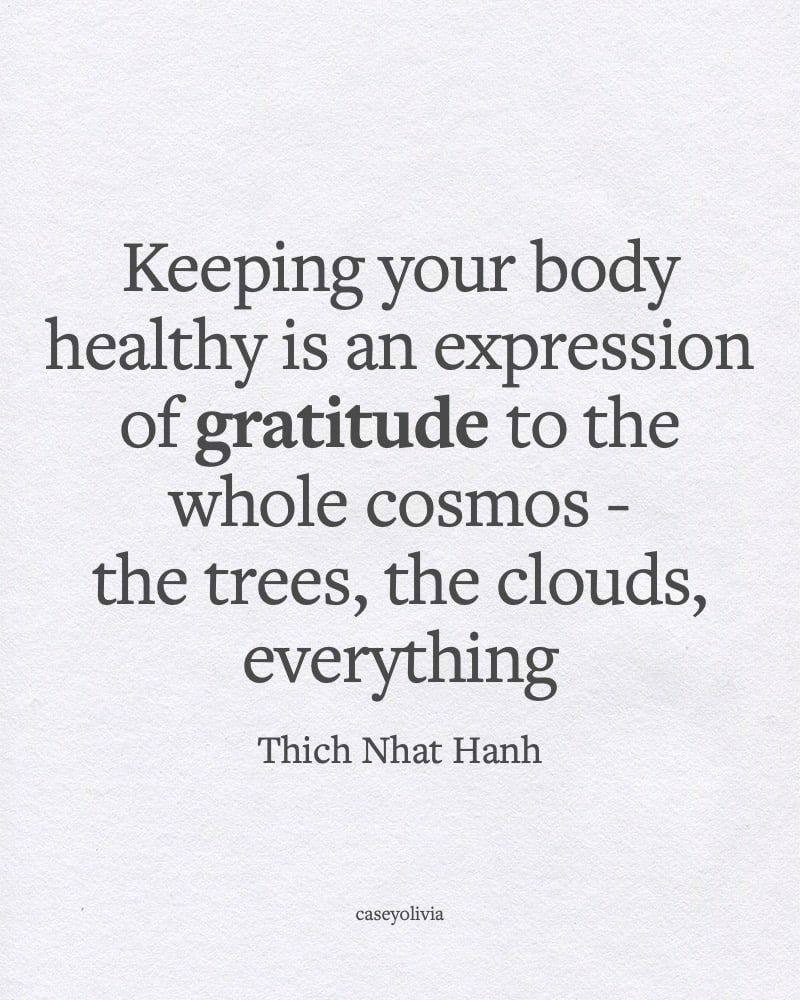 keeping your body healthy is gratitude quotation