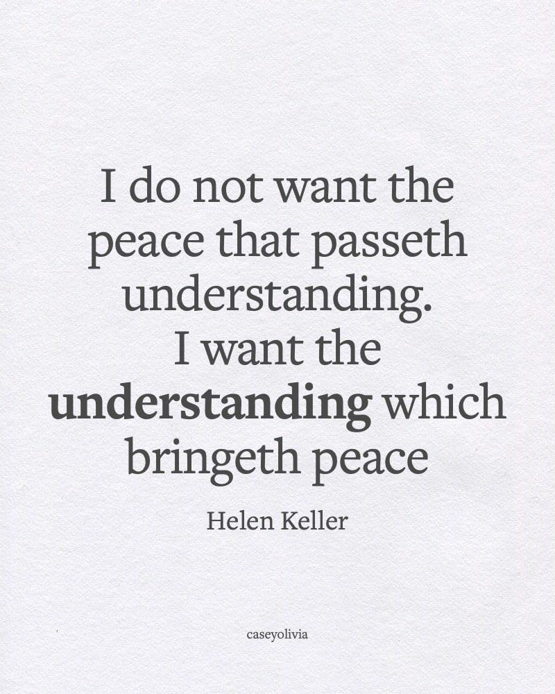 understanding which bringeth peace helen keller