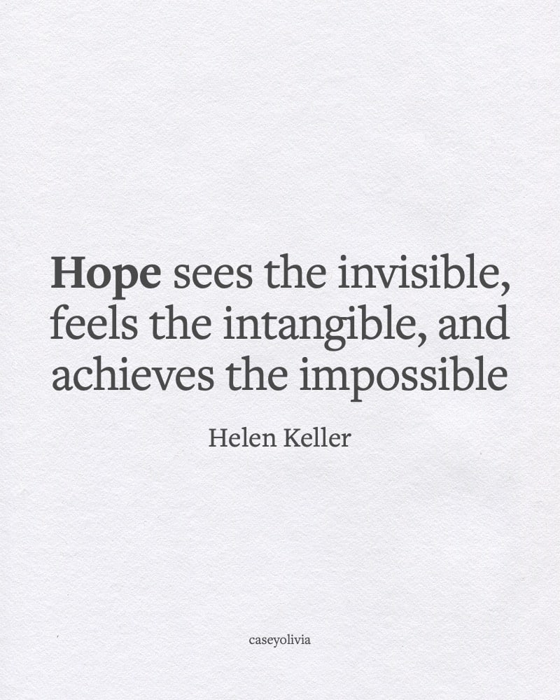 hope leads to optimism helen heller quote