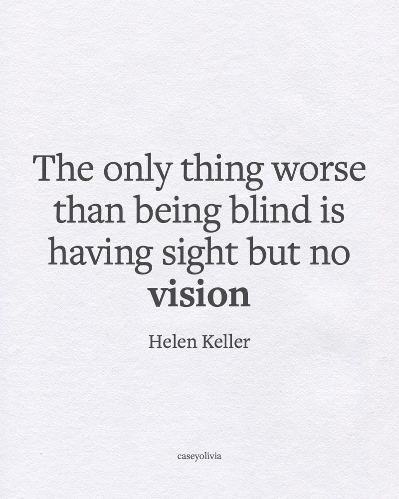 helen keller being blind quote
