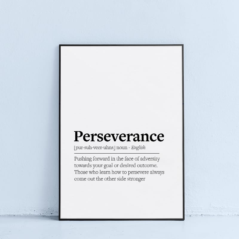motivational print with perseverance definition