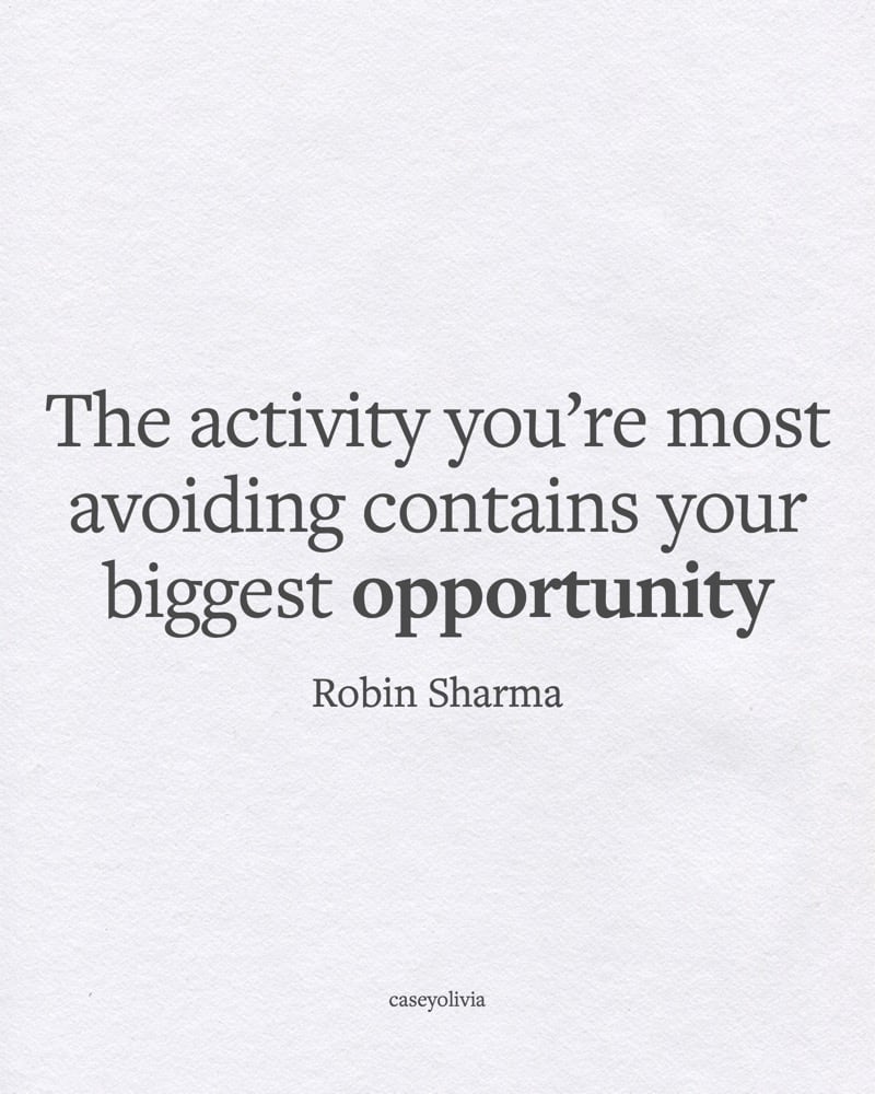 robin sharma biggest opportunity quotation