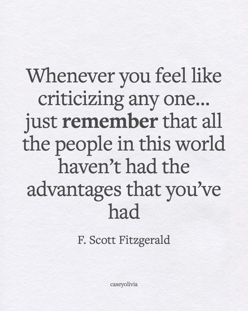 f scott fitzgerald remember to be compassionate towards others