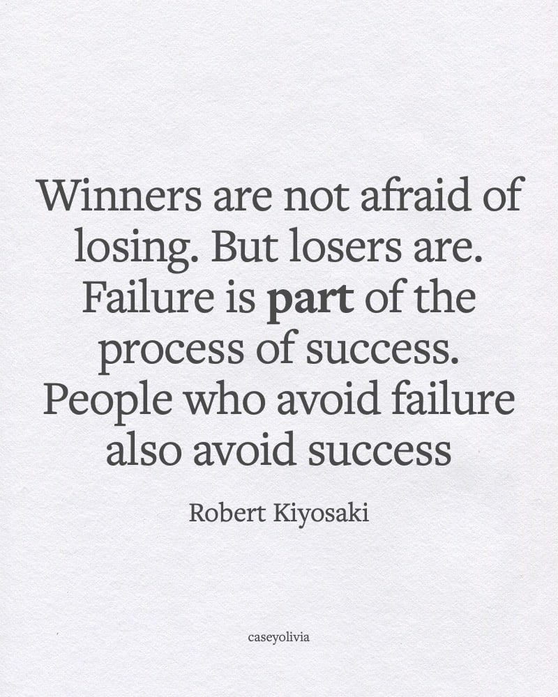 failure is part of the process robert kiyosaki