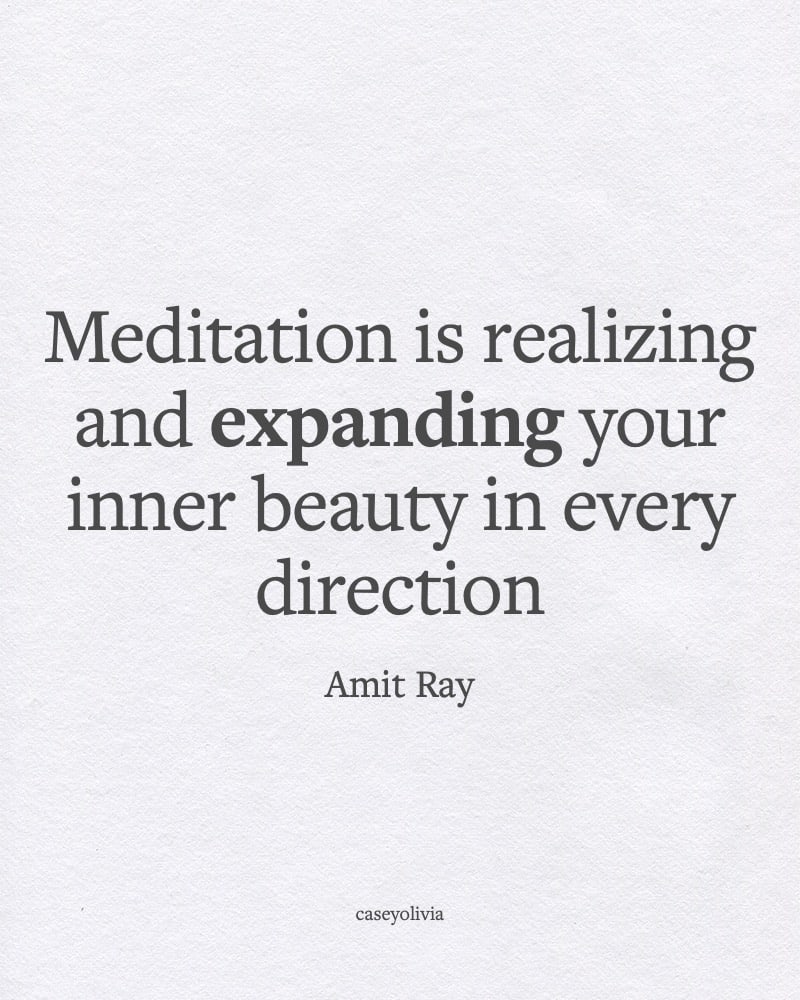 meditation is expanding your inner beauty quote