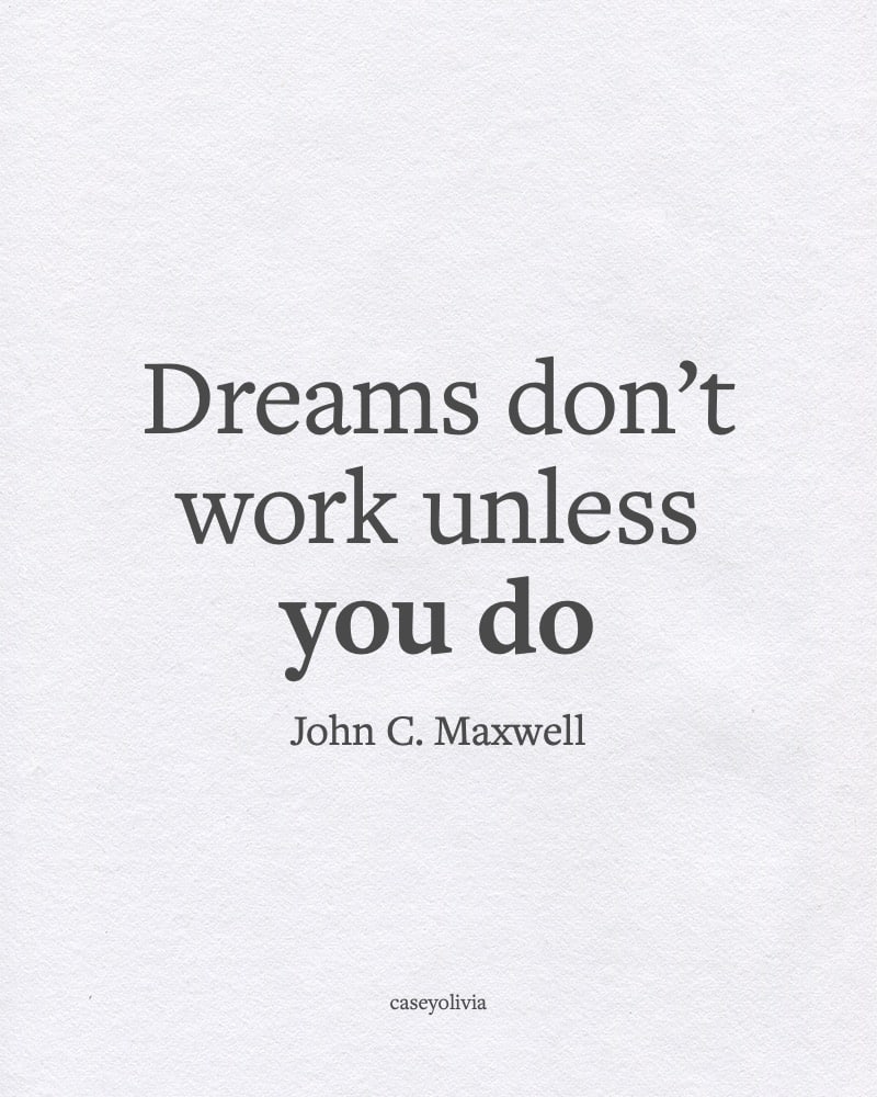 short put in the hard work quote john c maxwell