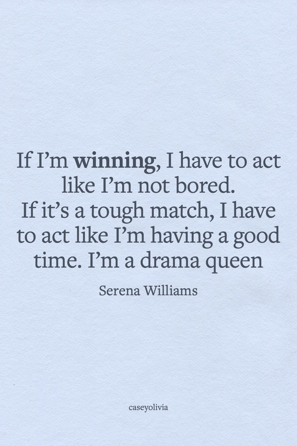 funny quote about winning serena williams