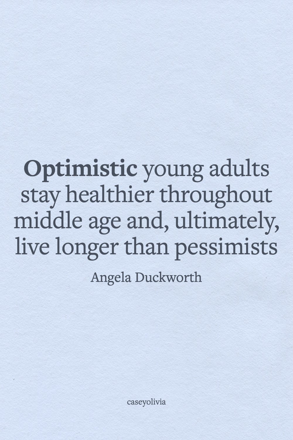 angela duckworth optimistic young adults quote