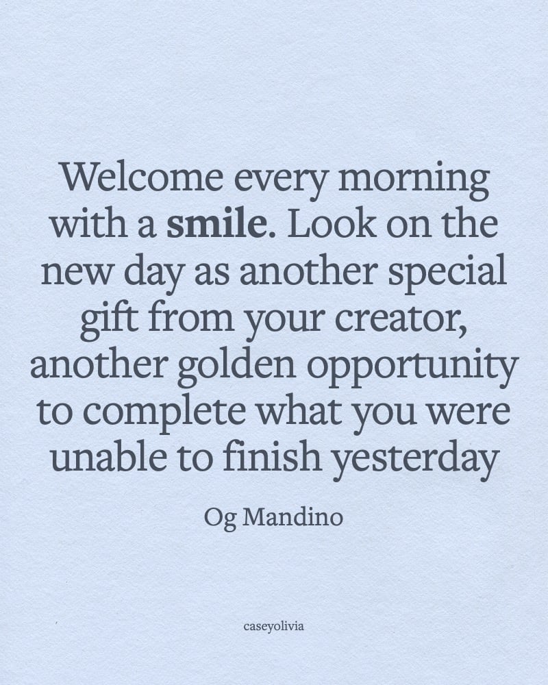 og mandino welcome every new day quote