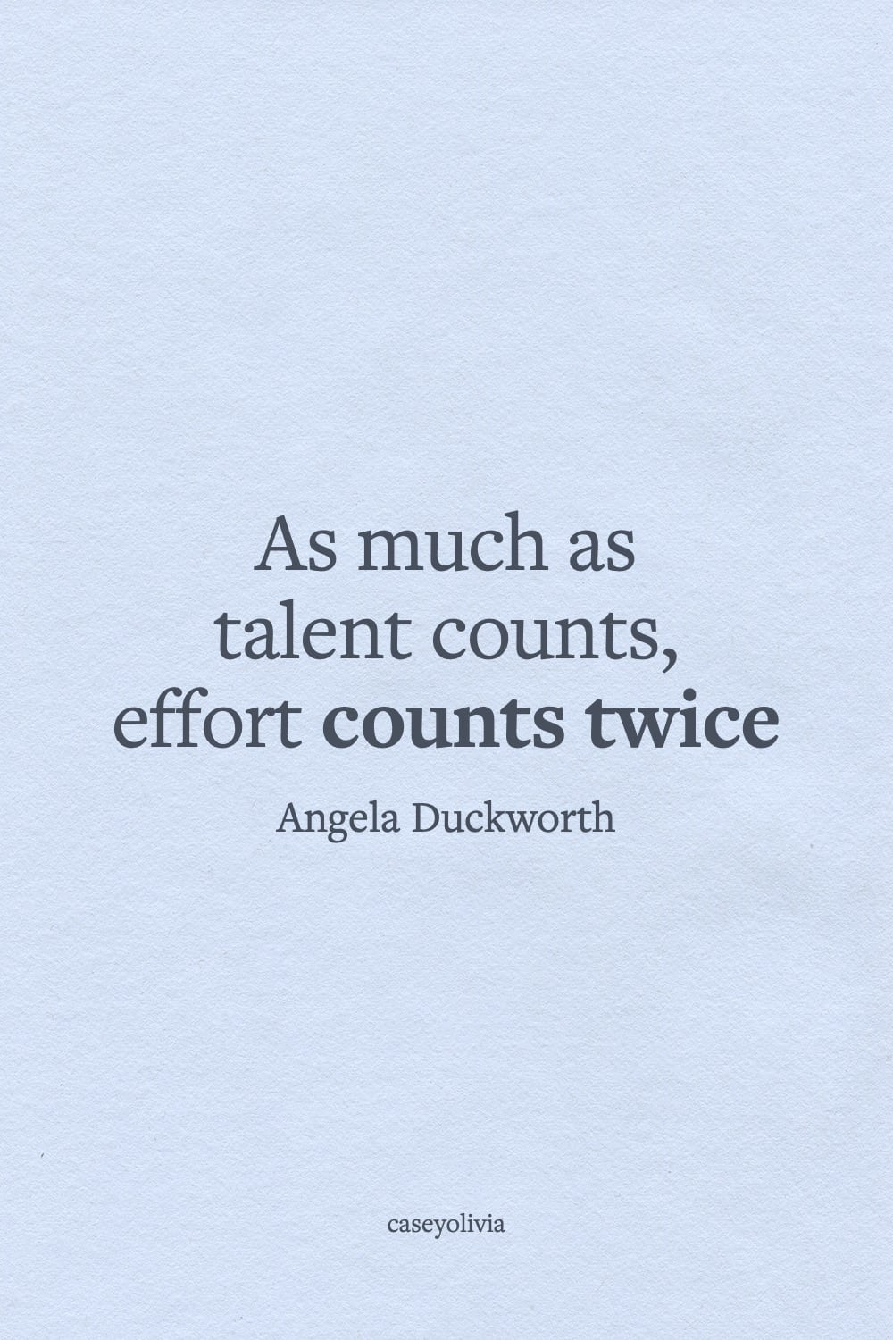 effort counts twice short quote for motivation