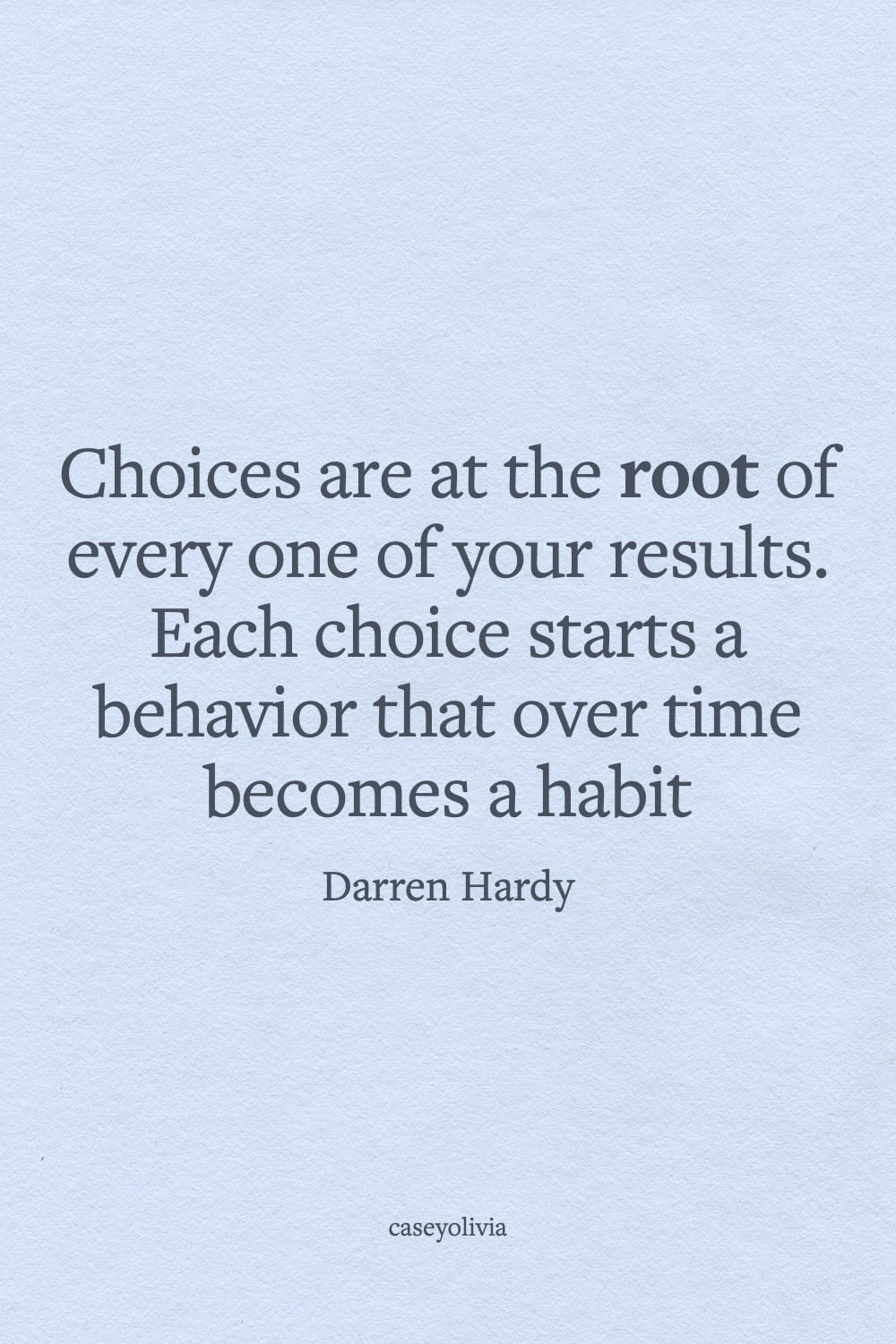 darren hardy choices start a habit