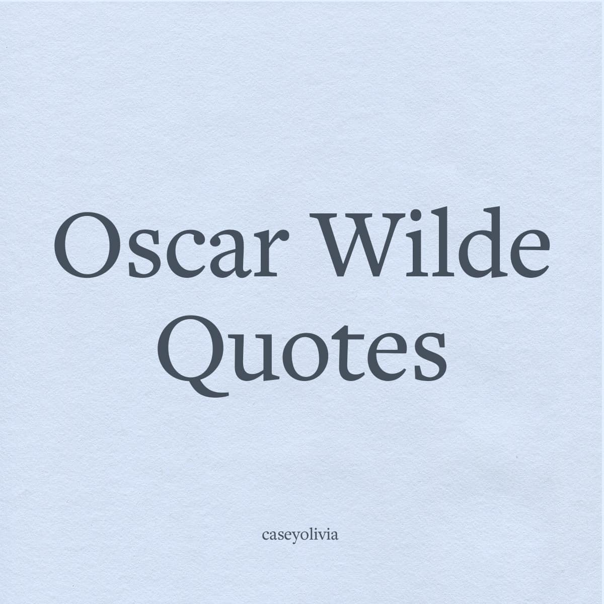 list of the best oscar wilde quotes and images