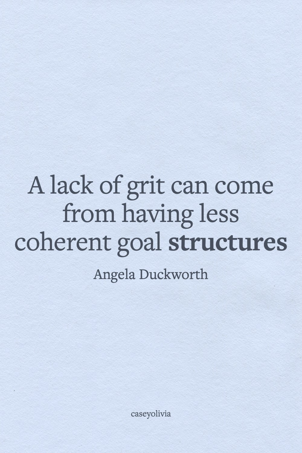 angela duckworth lack of grit quote