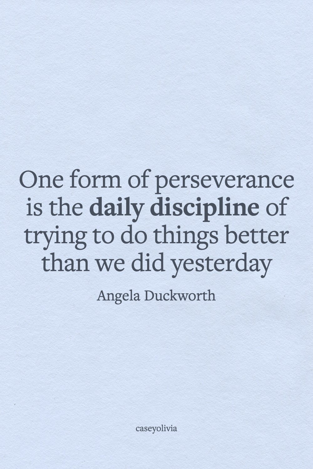 angela duckworth daily discipline quote image about perseverance