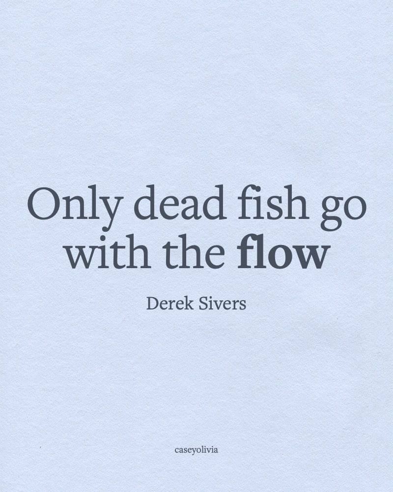 funny dead fish saying derek sivers