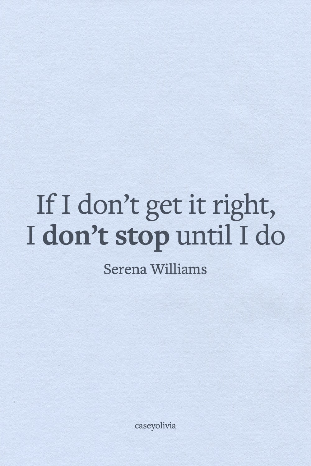 dont stop until you get it right short saying for instagram