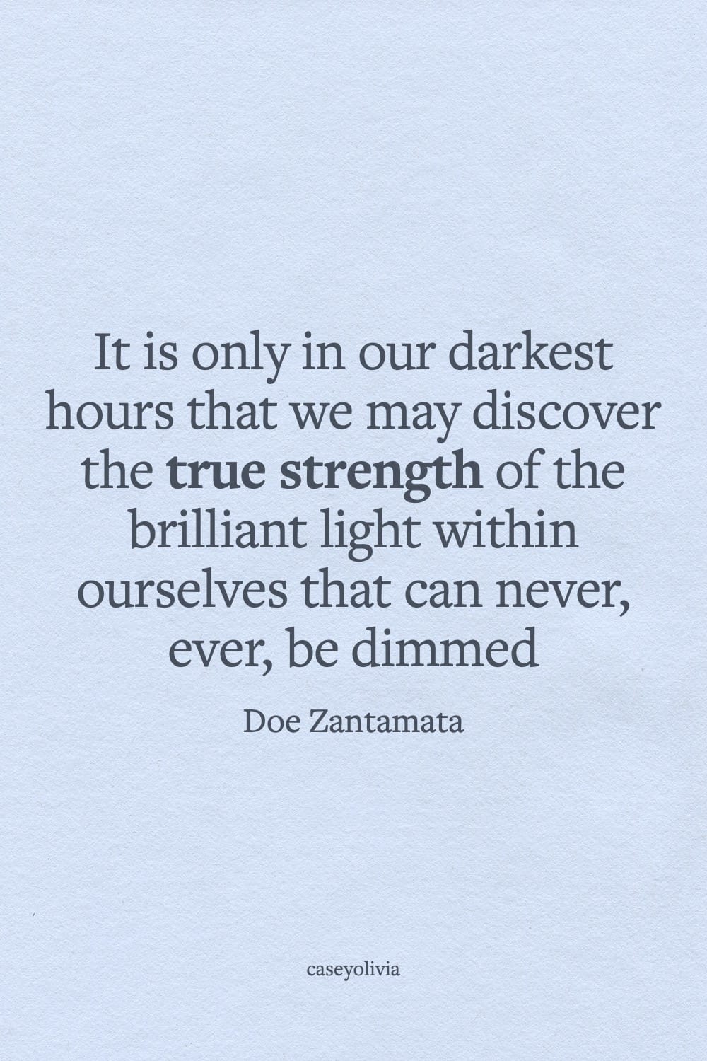 doe zantamata light withinself inspirational saying