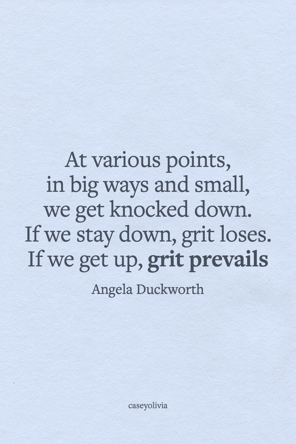 grit prevails angela duckworth quotation