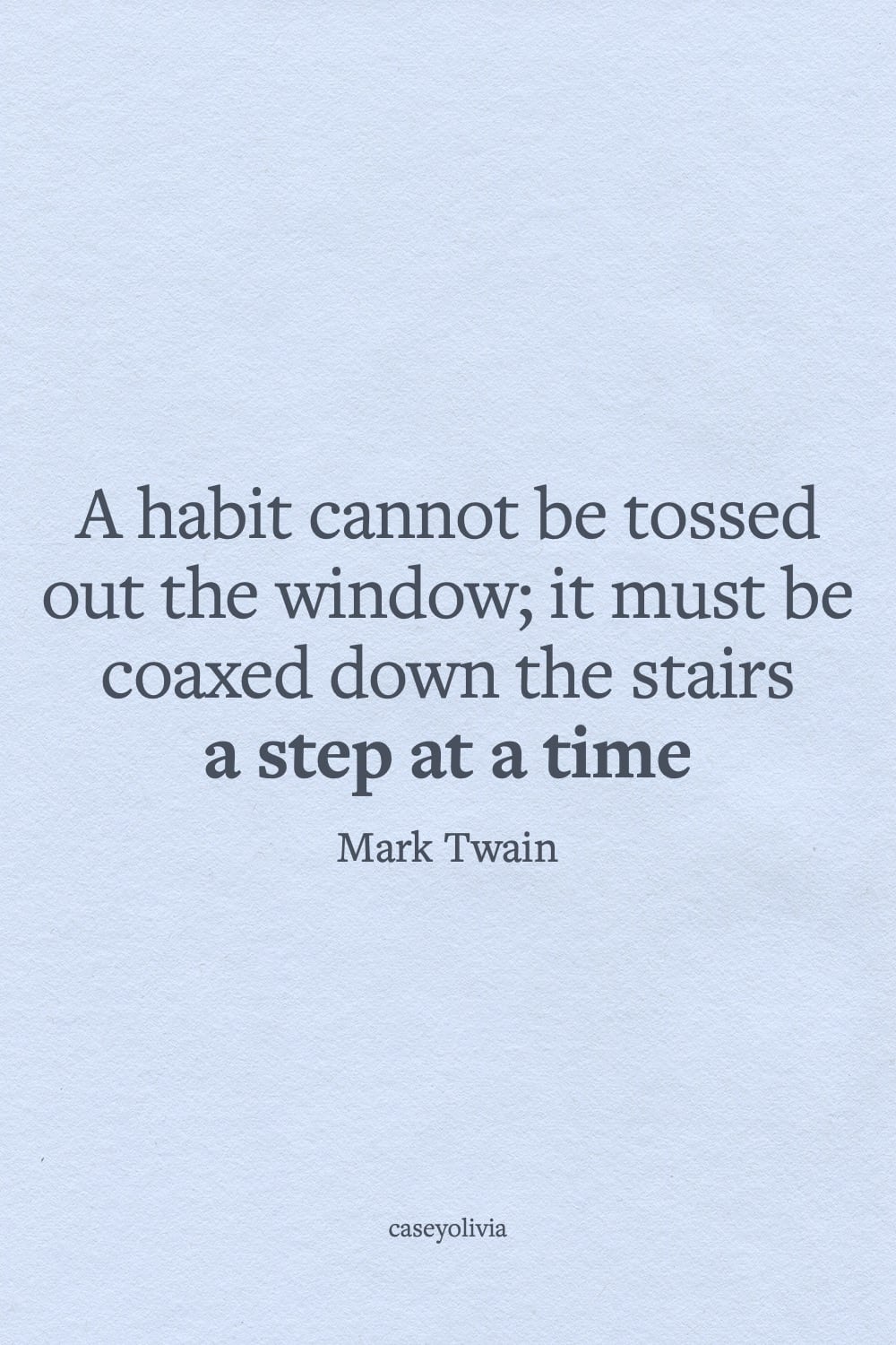 motivational mark twain quotation about habits