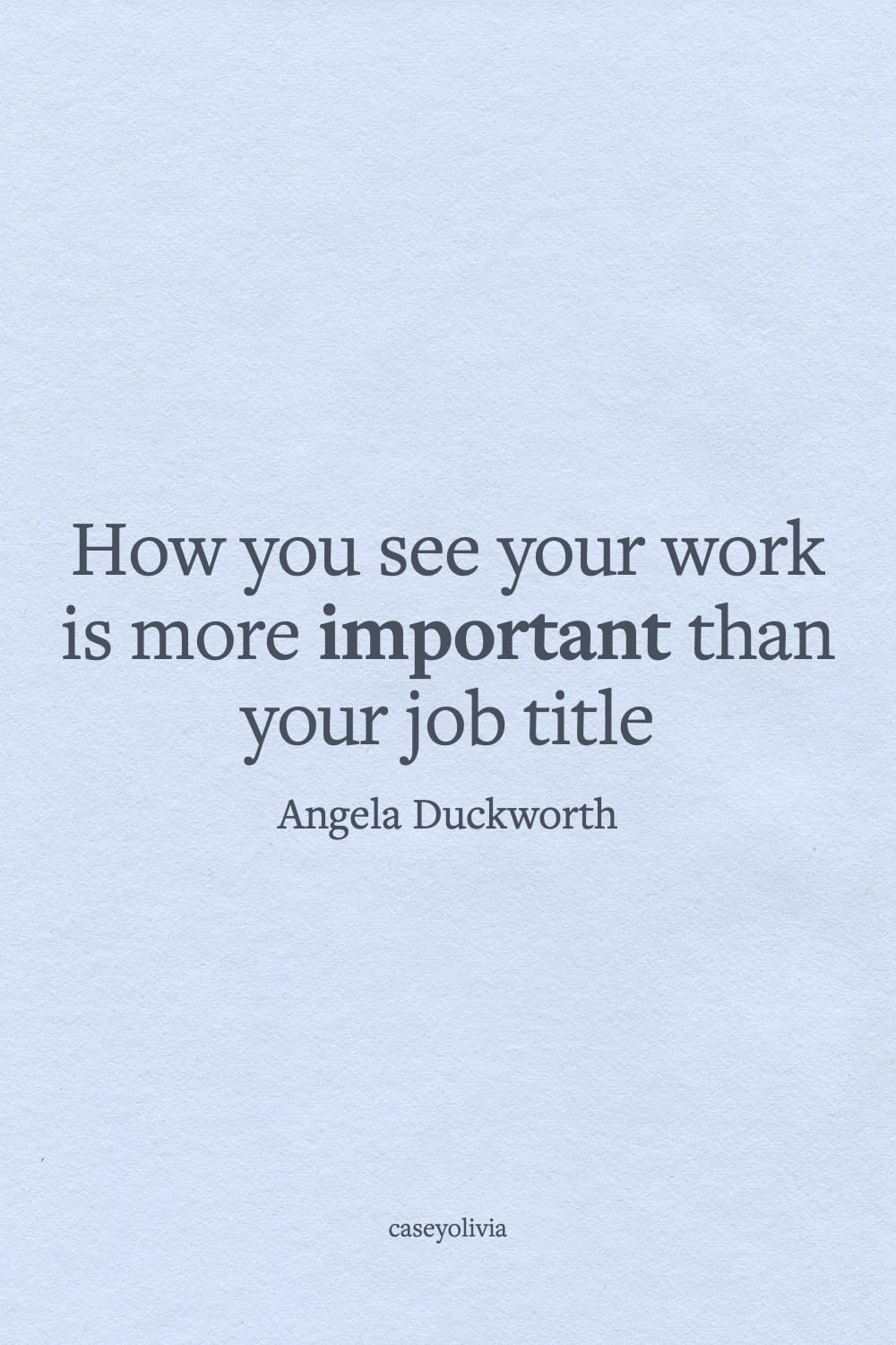 angela duckworth how you see your work caption