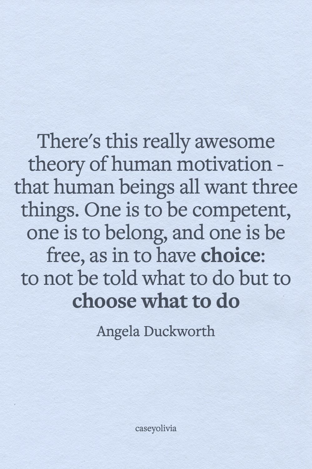 angela duckworth choose what to do saying