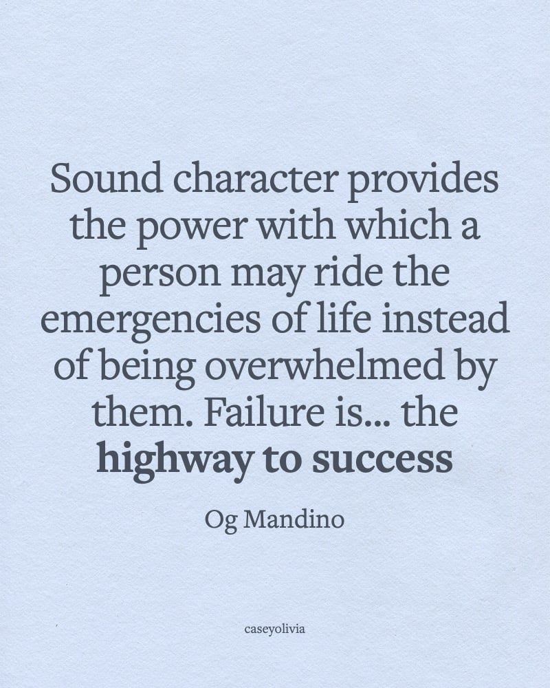 failure is the hhighway to succes og mandino quote