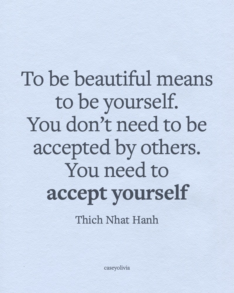 acceptance of yourself thich nhat hanh