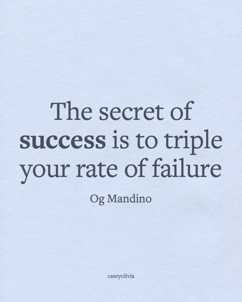 triple your rate of failure inspirational caption