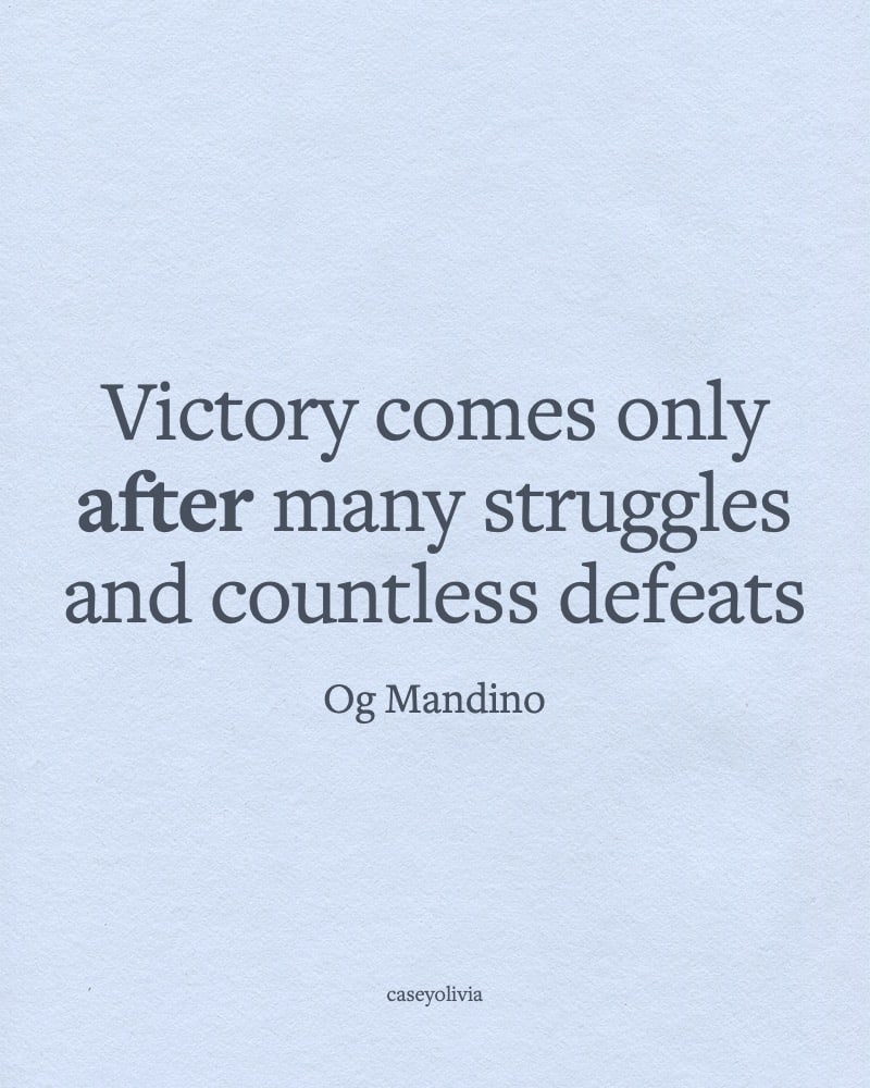 og mandino victory after many struggles
