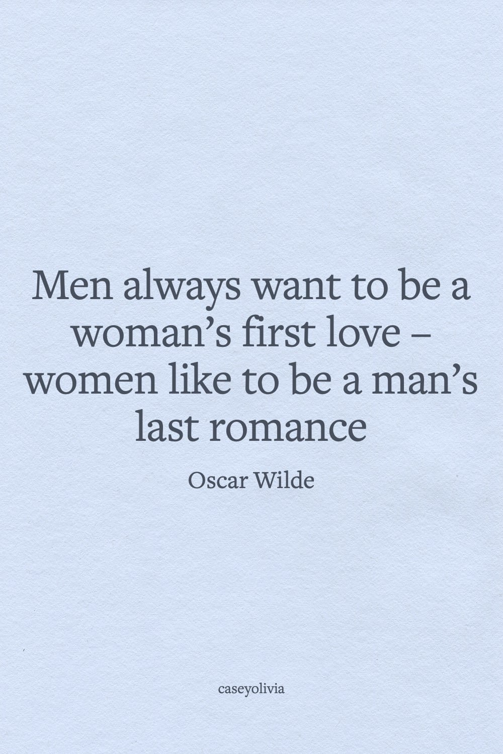oscar wilde last romance quote