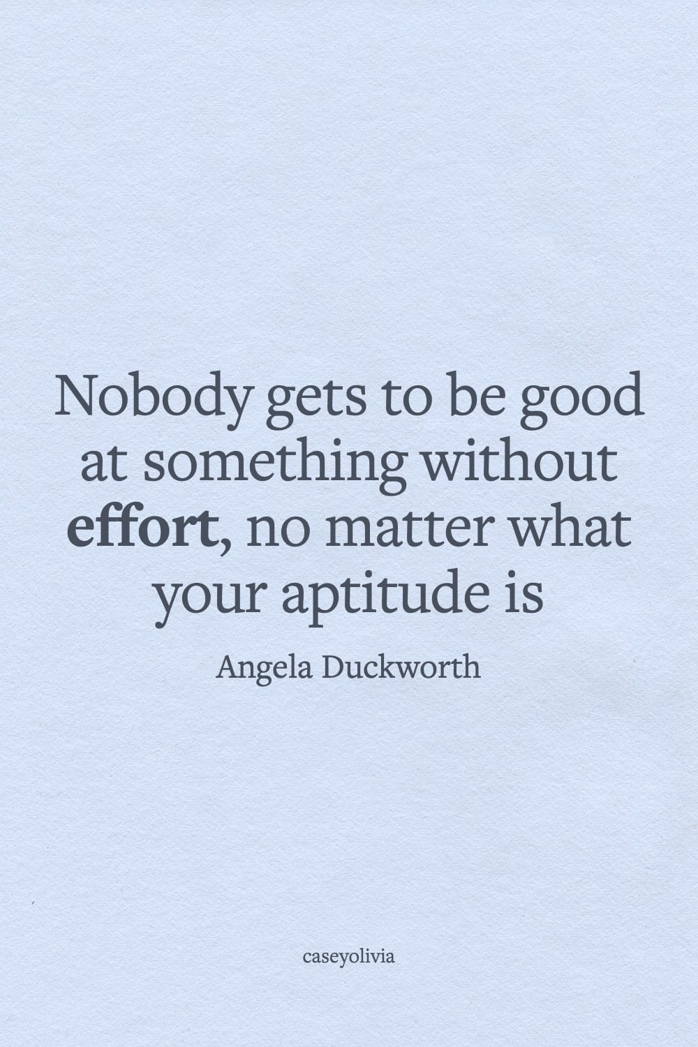 angela duckworth inspiriational words about putting in the effort