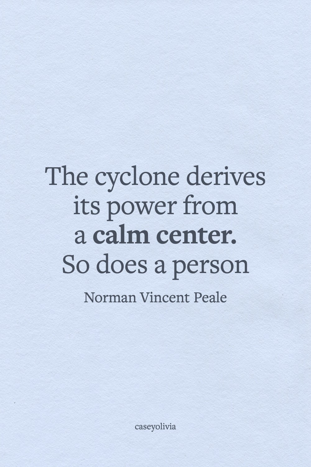 power from a calm center inspirational quote