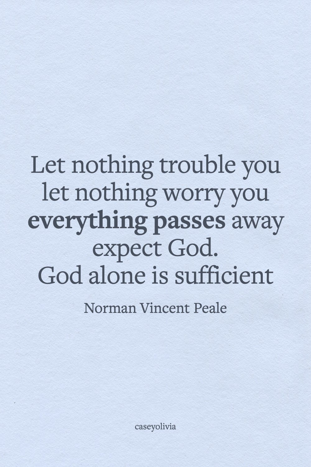god alone is sufficient norman vincent peale